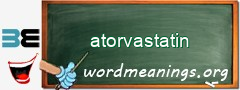 WordMeaning blackboard for atorvastatin